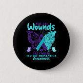 Not All Wounds Are Visible Suicide Awareness Ronde Button 5,7 Cm (Voorkant)