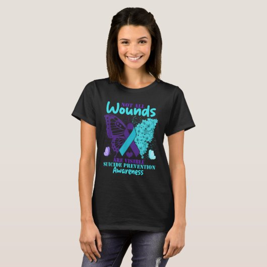 Not All Wounds Are Visible Suicide Awareness  T-shirt (Voorkant volledig)