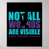 Not All Wounds Are Visible Suicide Prevention Awar Poster (Voorkant)