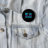 Not All Wounds Are Visible Suicide Prevention Awar Ronde Button 5,7 Cm (In situ)