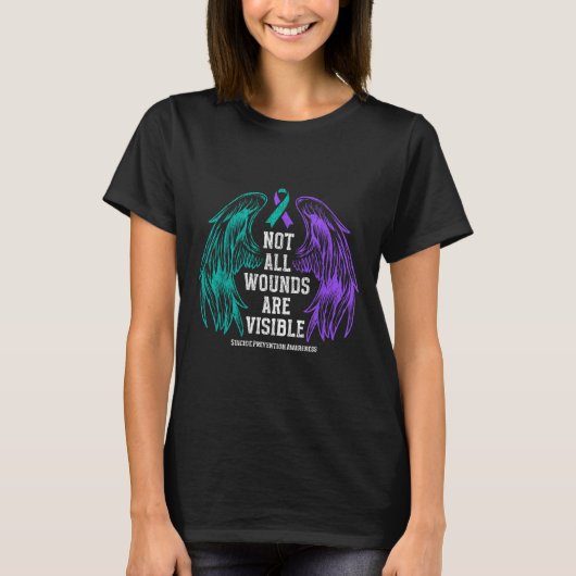 Not All Wounds Are Visible Suicide Prevention Awar T-shirt (Voorkant)