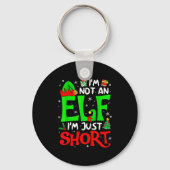 Not An Elf I'm Just Short Funny Christmas Family M Sleutelhanger (Voorkant)