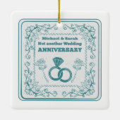 Not another wedding anniversary keramisch ornament (Achterkant)