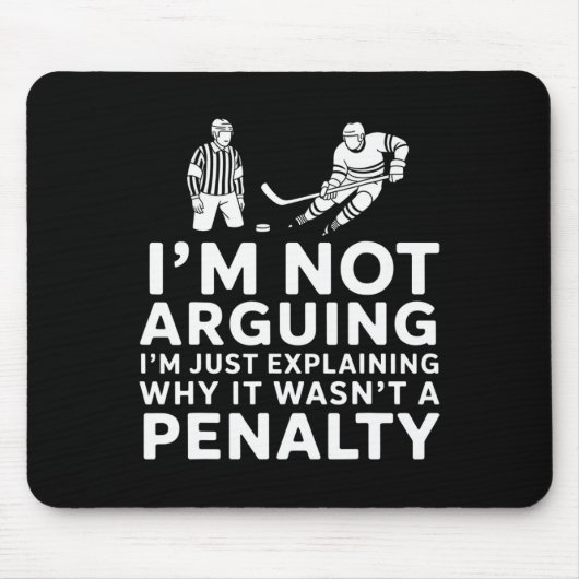 Not Arguing I'm Just Explaining Why It Wasn't A Pe Muismat (Voorkant)