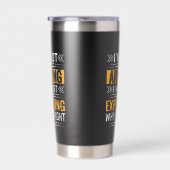 Not Arguing Just Right-64691 Geïsoleerde Drinkbeker (Rechts)