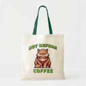Not Before Coffee Tote Bag (Voorkant)