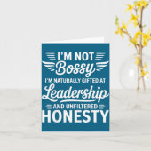 Not Bossy Leadership And Honesty Funny Saying Mens Kaart (Gele Bloem)
