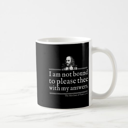 Not Bound To Please Shakespeare Quote Shirt Theate Koffiemok (Rechts)