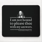 Not Bound To Please Shakespeare Quote Shirt Theate Muismat (Voorkant)