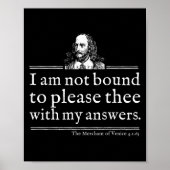 Not Bound To Please Shakespeare Quote Shirt Theate Poster (Voorkant)