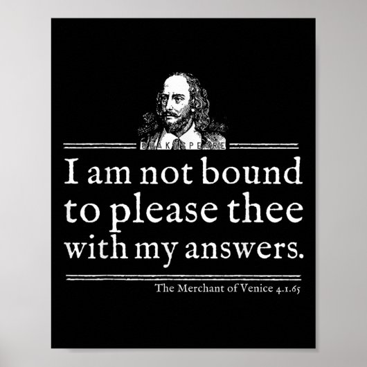 Not Bound To Please Shakespeare Quote Shirt Theate Poster (Voorkant)