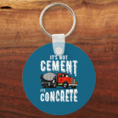 Not Cement Its Concrete Funny Concrete Mixer  Sleutelhanger (Voorkant)