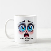 Not Decaf, Please!, Fabulous Eyes Funny Face Koffiemok (Links)
