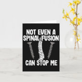 Not Even A Snal Fusion Can Stop Me Back Surgery Re Kaart (Gele Bloem)