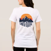 Not Every Wanderer Is Lost T-Shirt (Achterkant)