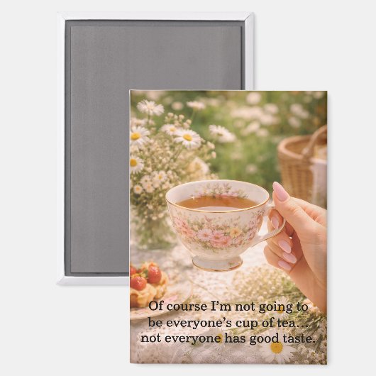 Not Everyone's Cup of Tea Magnet (Voorkant / Achterkant)
