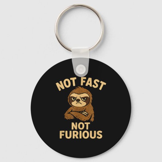 Not Fast Not Furious, Funny Sltoh  Sleutelhanger (Voorkant)