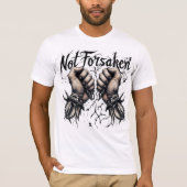 Not Forsaken T-shirt (Voorkant)