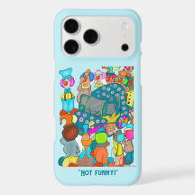 Not Funny iPhone Case