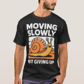 Not Giving Up Tee T-shirt (Voorkant)