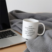 Not Happening - Funny Typography Coffee Mug Koffiemok