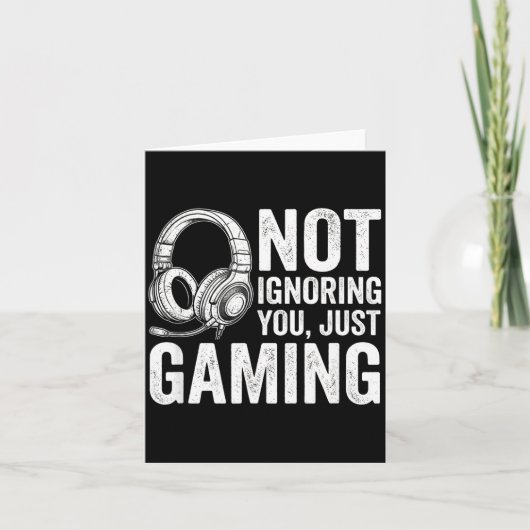Not Ignoring You Gaming Headset Graphic Video Game Kaart (Voorkant)