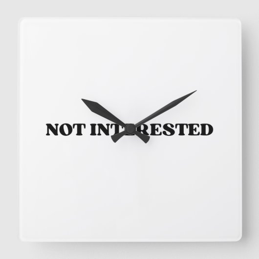 Not Interested Retro Typographic Square Wall Clock Vierkante Klok (Voorkant)