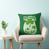Not Irish Just Lucky St Patrick’s Day - almofada Kussen (Stoel)