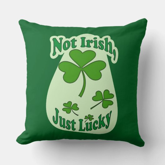 Not Irish Just Lucky St Patrick’s Day - almofada Kussen (Voorkant)
