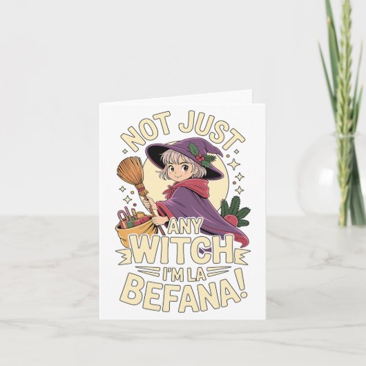 “not Just Any Witch, I’m La Befana” Funny Italian  Kaart (Voorkant)