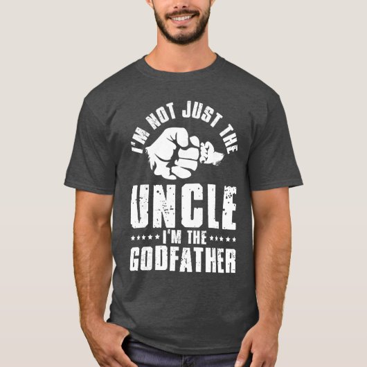 Not Just Uncle Godfather Godson Goddaughter Godpar T-shirt (Voorkant)