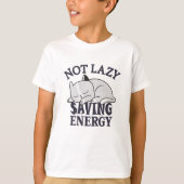 Not lazy, Saving Energy Cat T-shirt (Voorkant)