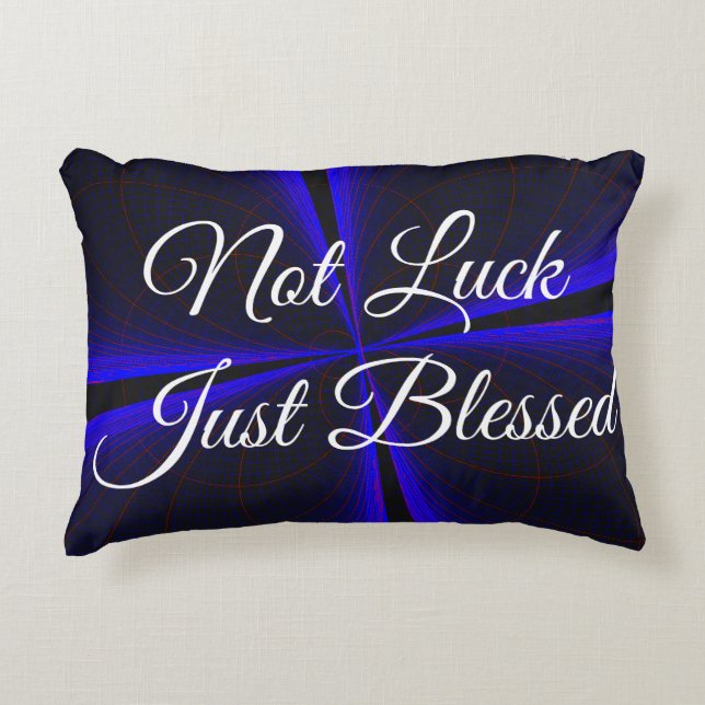 Not Luck Just Blessed Accent Pillow Kussen (Voorkant)