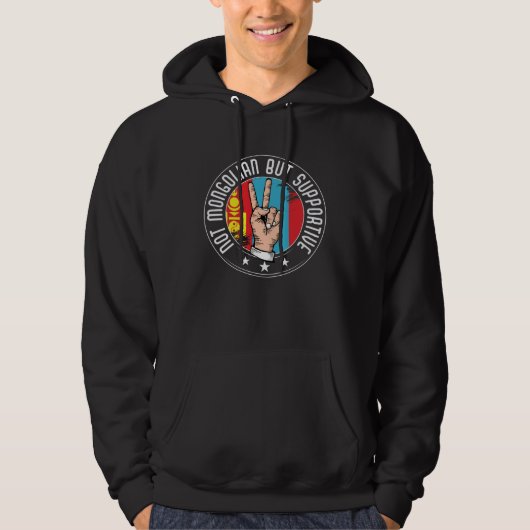 Not Mongolian But Supportive Travel Tourist Mongol Hoodie (Voorkant)