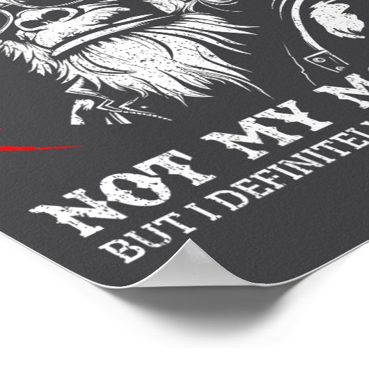 Not My Circus Not My Monkeys Funny Gorilla Saying  Poster (Hoek)