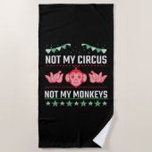 Not My Circus Not My Monkeys Strandlaken (Voorkant)