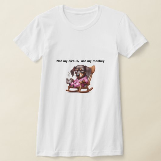 Not my circus t-shirt (Laagn)