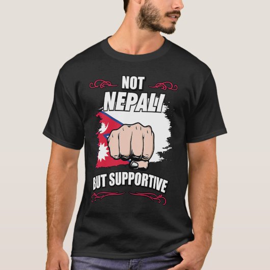 Not Nepali But Supportive Travel Tourist Nepali Ne T-shirt (Voorkant)