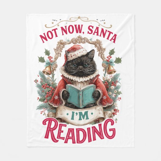 Not Now Santa I'm Reading  Fleece Deken (Voorkant)