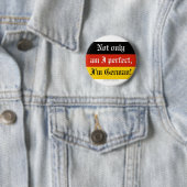 Not only, am I perfect... Ronde Button 5,7 Cm (In situ)