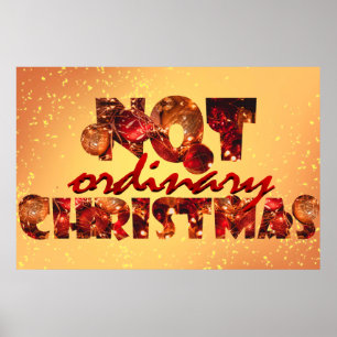 "Not Ordinary Christmas" Font Art & Red Poster