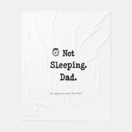Not Sleeping Dad Blanket – Cozy Nap Gift Fleece Deken