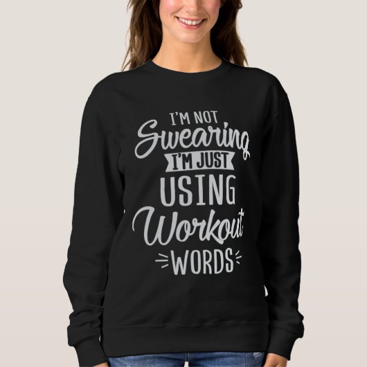 Not Swearing Using Workout Words Enthusiast Christ Trui (Voorkant)