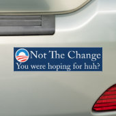not_the_change bumpersticker (Op auto)
