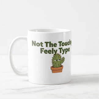 Not The Touchy-Feely Type Cactus | Funny Introvert Koffiemok