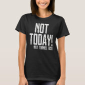 Not Today Black History Month Shirt Protest Turner (Voorkant)