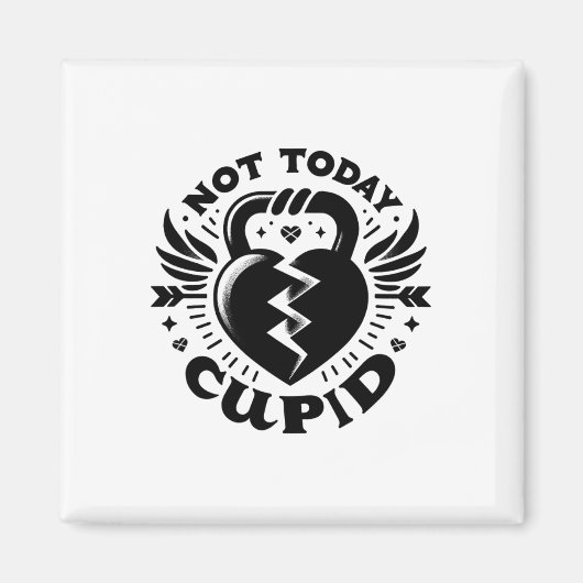 Not Today Cupid Funny Valentine Fitness Motivation Magneet (Voorkant)