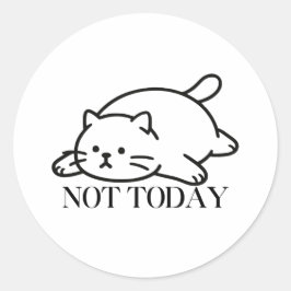 Not Today Cute Lazy Cat Mood Ronde Sticker