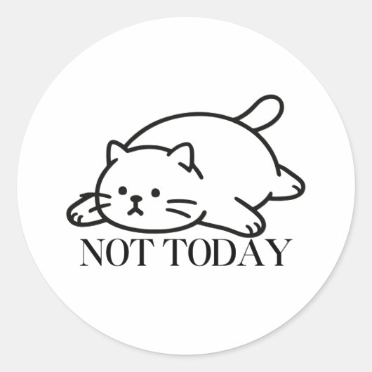 Not Today Cute Lazy Cat Mood Ronde Sticker (Voorkant)