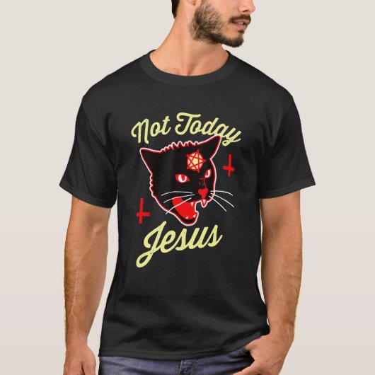 Not Today Jesus Hail Satan Satanic Cat Death Metal T-shirt (Voorkant)